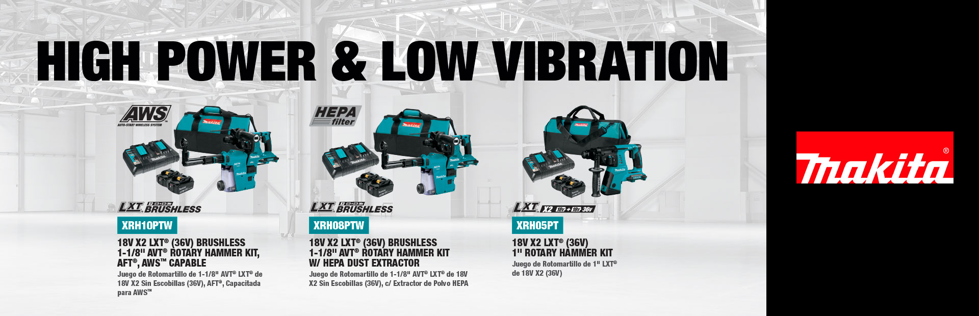 Makita: High Power & Low Vibration